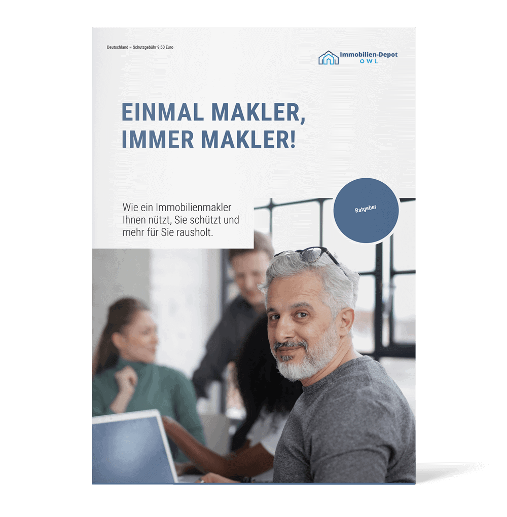 Immobilien-Depot OWL-Ratgeber: Einmal Immobilienmakler, immer Immobilienmakler Immobilien-Depot OWL-Ratgeber: Einmal Immobilienmakler, immer Immobilienmakler